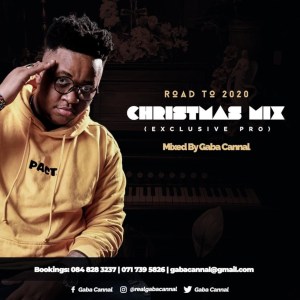 Gaba Cannal - Road To 2020 Christmas Mix