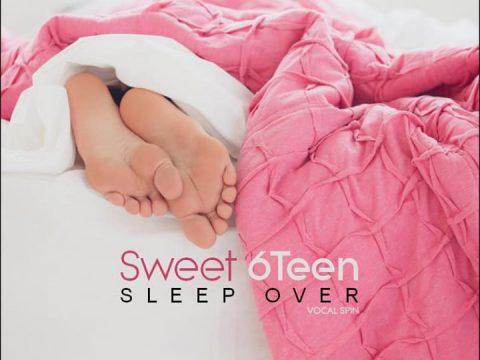 Sweet 6Teen Sleep Over