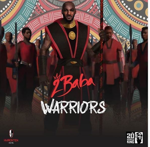 2Baba - Warriors (FULL ALBUM) Mp3 Zip Fast Download Free Audio Complete
