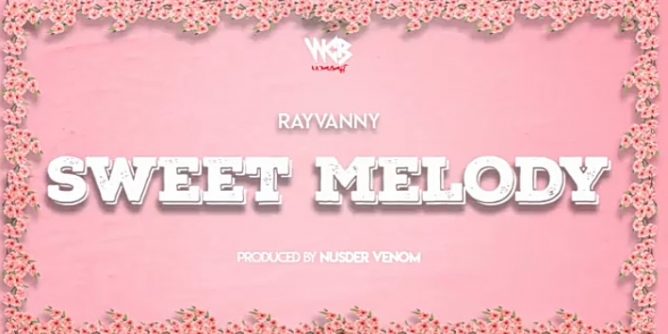 Rayvanny-Sweet-Melody 247NaijaBuzz