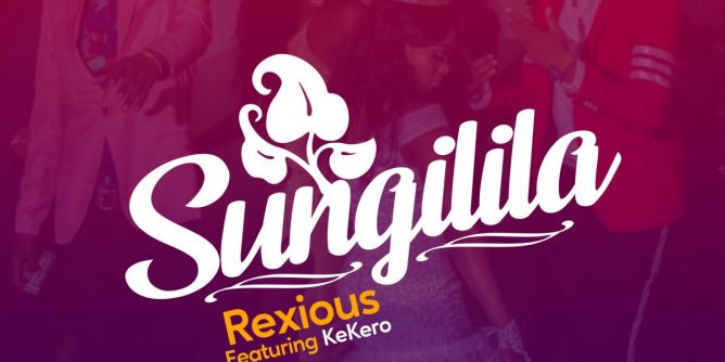 Rexious ft. Kekero - Sungilila