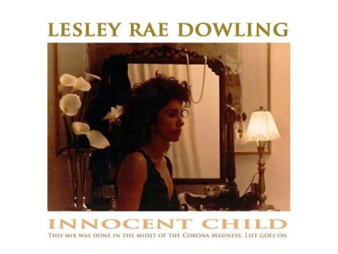 Lesley Rae Dowling - Innocent Child (feat. Jonathan Butler) - Single