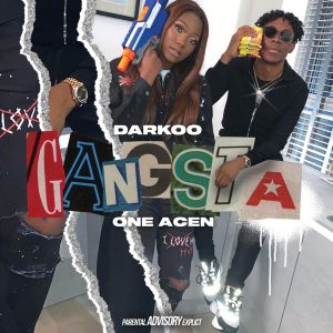 DARKOO Ft. One Acen - Gangsta Mp3 Audio Download