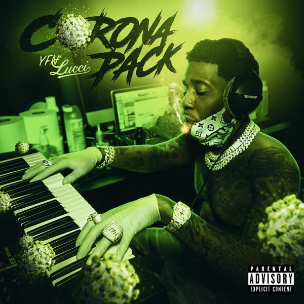 [FULL EP] YFN Lucci - Corona Pack Mp3 Zip Fast Download Free Audio Complete