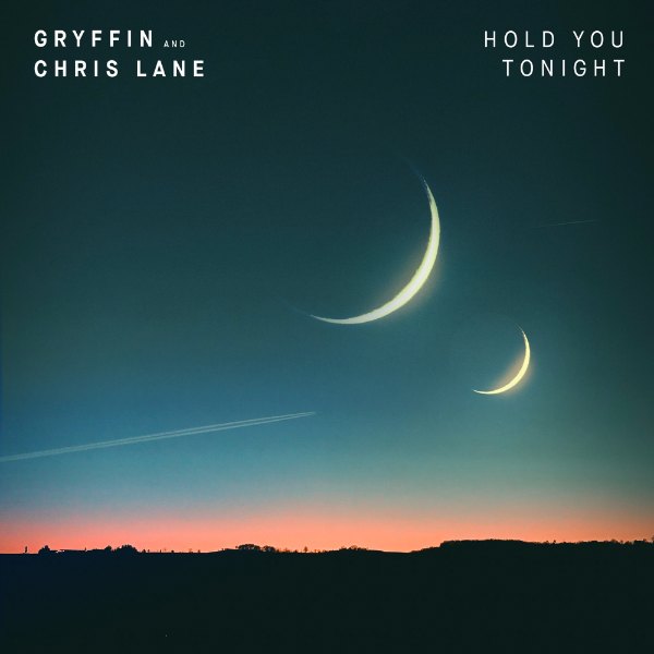 Gryffin - Hold You Tonight Ft. Chris Lane Mp3 Audio Download