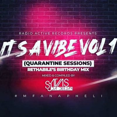 Sjavas Da Deejay It’s A Vibe Quarantine Session Vol. 1 Mp3 Download