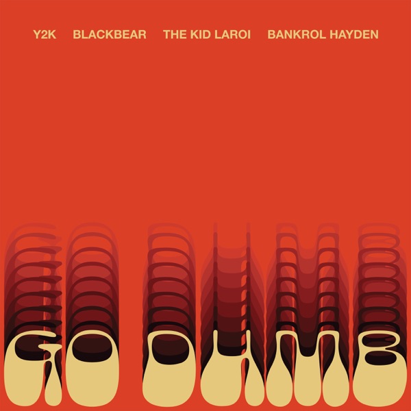 Y2K & The Kid LAROI - Go Dumb Ft. blackbear & Bankrol Hayden Mp3 Audio Download