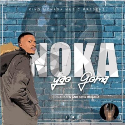 King Monada Ke Nyaka Ngwana Mp3 Download