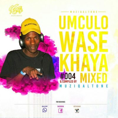 Muziqal Tone Umculo WaseKhaya #004 Mp3 Download