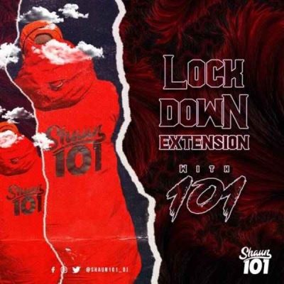 Shaun101 Lockdown Extension With 101 Episode 4 Mp3 Download