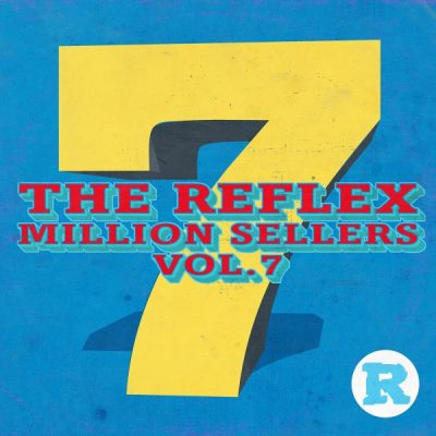 The Reflex Million Sellers Vol 7 Album Zip Download
