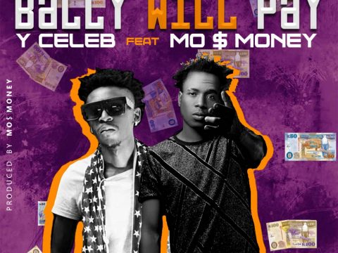 Y Celeb ft. Mo Money - Bally Will Pay