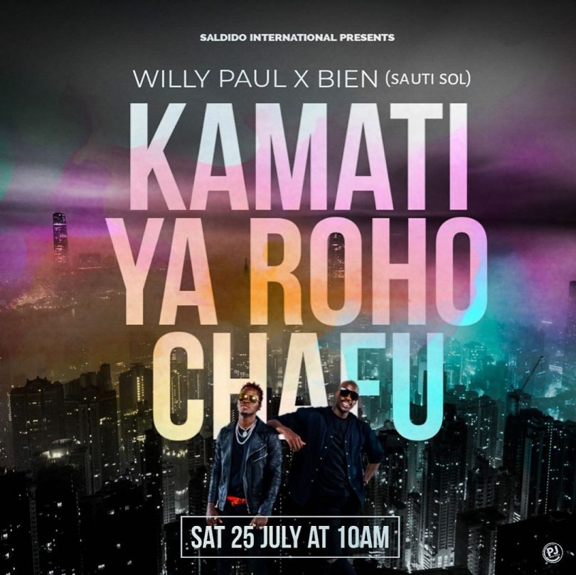 DOWNLOAD MP3 Willy Paul Ft Bien - Kamati ya roho chafu
