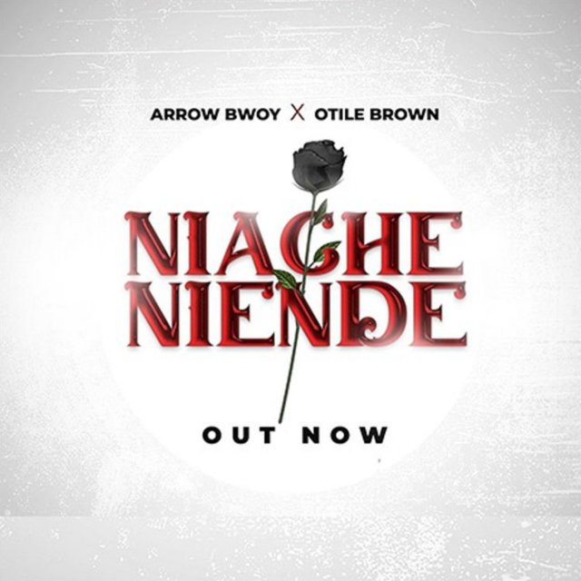 Arrow Bwoy ft Otile Brown – Niache Niende