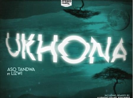 DOWNLOAD Aso Tandwa – Ukhona (Kususa Remix) Ft. Lizwi MP3