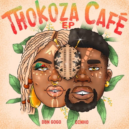 DBN Gogo & Dinho - Thokoza Cafe - EP