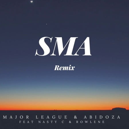 Major League & Abidoza - Sma (Amapiano Remix) ft. Nasty C & Rowlene