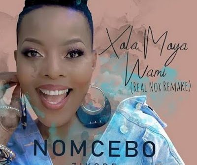 Nomcebo Zikode Xola Moya Wam’ Mp3 Download