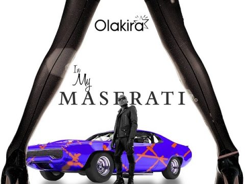 Olakira – In My Maserati