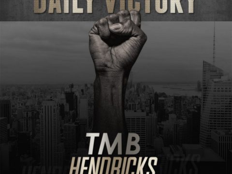 TMB Hendricks - Daily Victory
