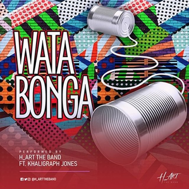 H_Art The Band Ft Khaligraph Jones – Watabonga