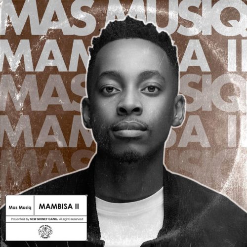 Mas MusiQ – Mambisa 2 EP