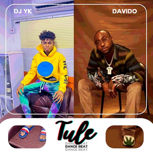 DJ YK - Tule Dance Beat Ft Davido Free Mp3 Download