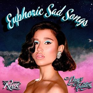 RAYE Euphoric Sad Songs Dance Edition 320 iTunes - RAYE - Euphoric Sad Songs (Dance Edition) [320 + iTunes]