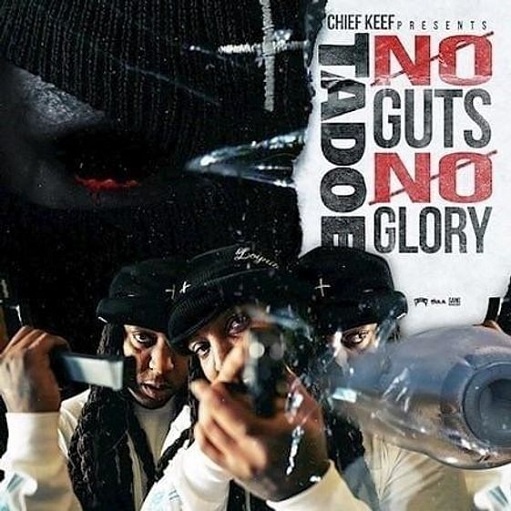 No Guts No Glory Album By Tadoe Zip Download