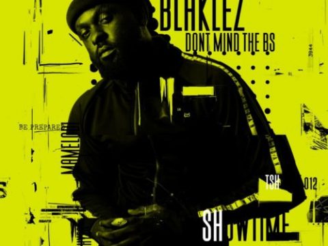 Blaklez - Don't Mind The BS - EP