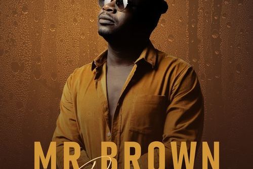 [Full Album] Mr Brown - Rain On Me Zip Mp3