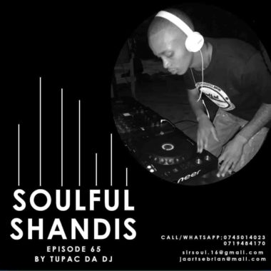 Tupac Da Dj Soulful Shandies Episode 65 Mix  