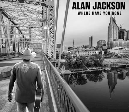 DOWNLOAD ALBUM: Alan Jackson – Where Have You Gone Zip Download