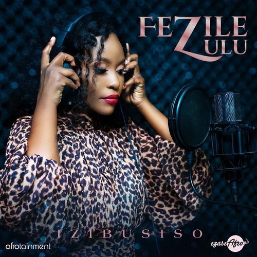 [EP] Fezile Zulu - Izibusiso