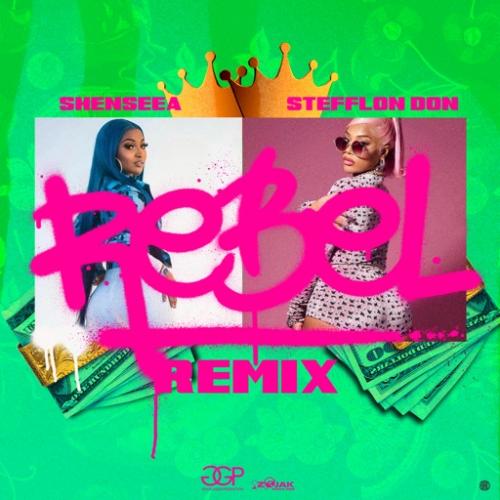 Shenseea - Rebel (Remix) Ft. Stefflon Don