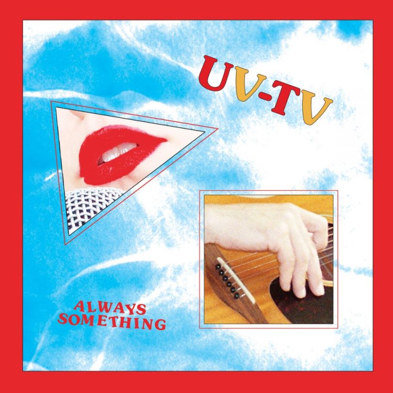 UV-TV – Always Something