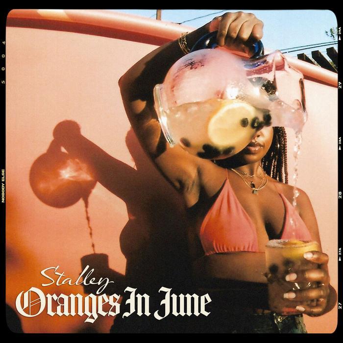 Stalley - Oranges in June