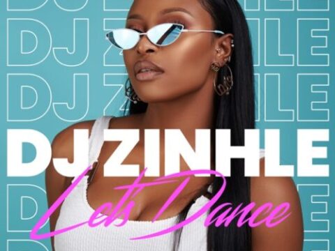 DJ Zinhle - Let's Dance - EP