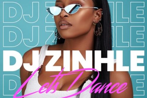 DJ Zinhle - Let's Dance - EP