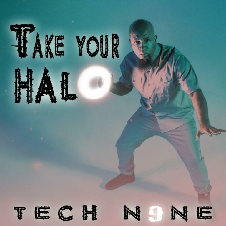 Tech N9ne - Take Your Halo