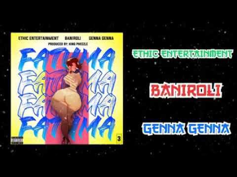 Ethic Entertainment ft Baniroli & Genna – FATUMA