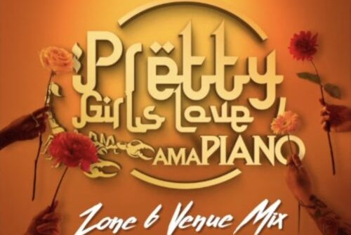 DJ Maphorisa & Kabza De Small - Pretty Girls Love Amapiano Vol 4 (Zone6 MIX)