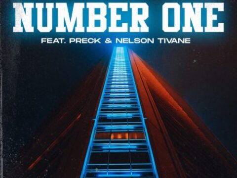 DJ Consequence &amp; DJ Tarico – Number One ft. Preck &amp; Nelson Tivane Mp3