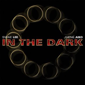 Jhene Aiko ft Swae Lee - In The Dark