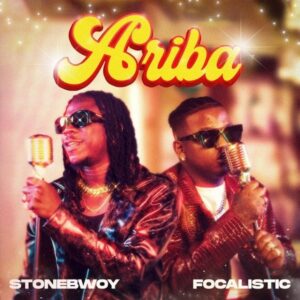 Stonebwoy – Ariba (feat. Focalistic) Mp3
