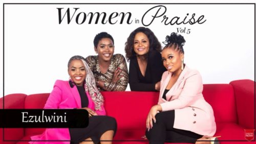 Women In Praise - Ezulwini
