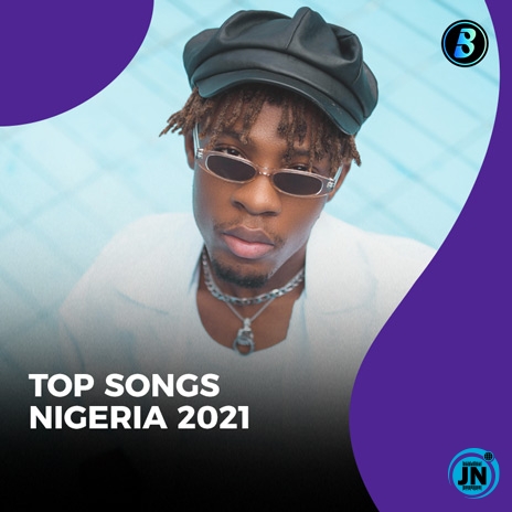 Boomplay: Top Songs Nigeria 2021