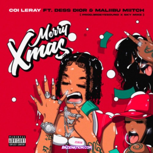Coi Leray - Merry Xmas ft. Dess Dior, Maliibu Miitch Mp3 Download