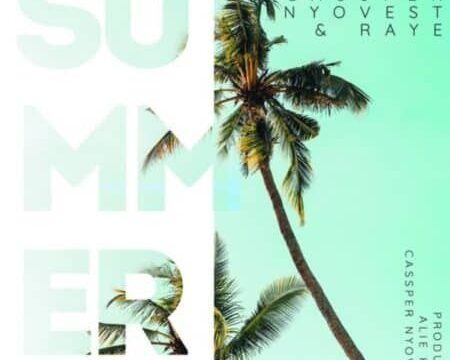 Cassper Nyovest – Summer Love ft. Raye (MP3 Download ...
