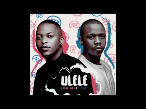 Oscar Mbo - Ulele (Ft. C-Blak)